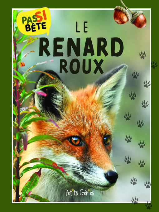 Title details for Pas si bête Le Renard Roux by Pierre-Alexandre Bonin - Available